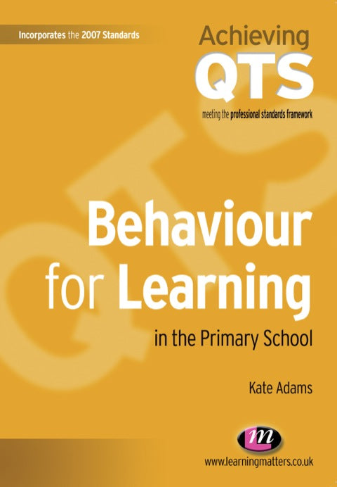 Behaviour for Learning in the Primary School