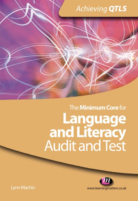 Minimum Core for Language and Literacy Audit and Test