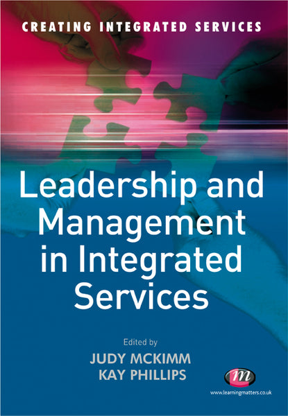 Leadership and Management in Integrated Services