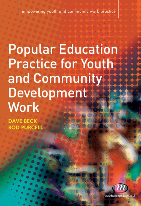 Popular Education Practice for Youth and Community Development Work