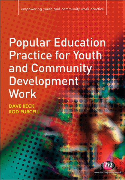 Popular Education Practice for Youth and Community Development Work