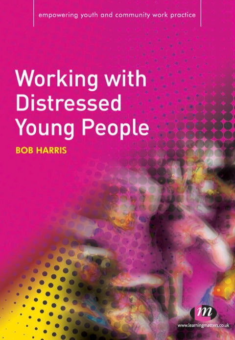 Working With Distressed Young People
