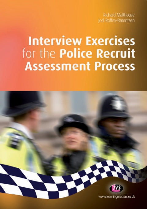 Interview Exercises for the Police Recruit Assessment Process