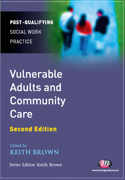 Vulnerable Adults and Community Care