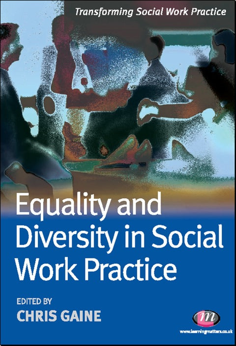 Equality and Diversity in Social Work Practice