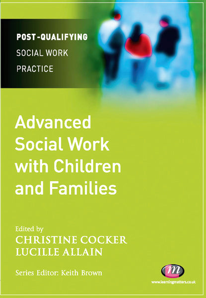 Advanced Social Work With Children and Families