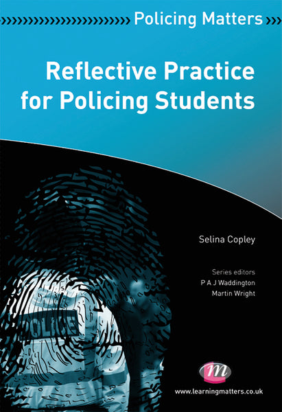 Reflective Practice for Policing Students