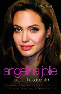 Angelina Portrait of a Superstar