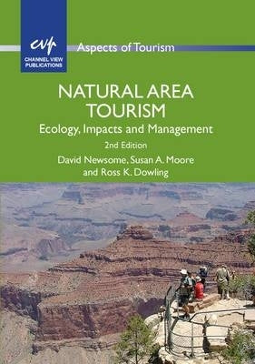 Natural Area Tourism Ecology Impacts and Management