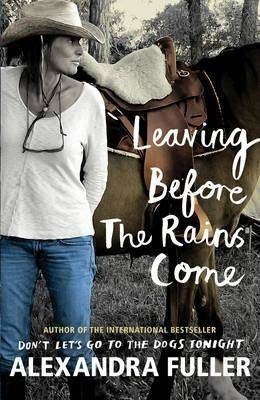 Leaving Before the Rains Come (Tpb)