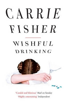 Wishfull Drinking
