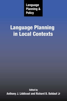 Language Planning and Policy Language Planning in Local Contexts