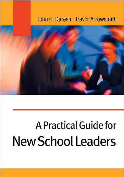 Practical Guide for New School Leaders