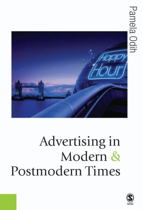 Advertising in Modern and Postmodern Times
