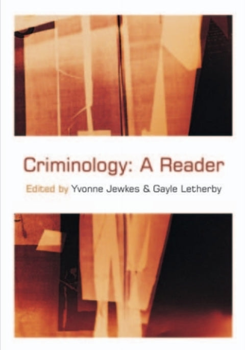 Criminology a Reader