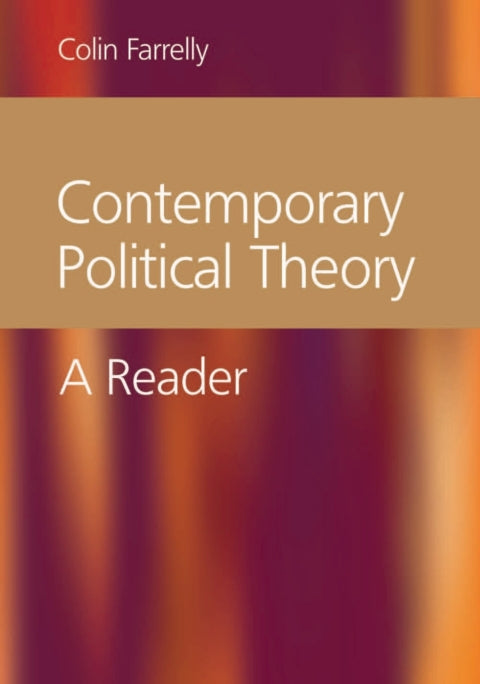Contemporary Political Theory a Reader