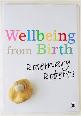 Wellbeing From Birth