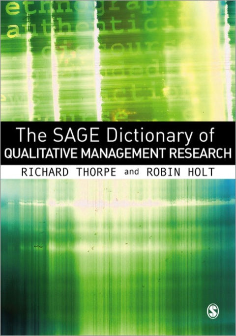 Sage Dict of Qualitative Management Research