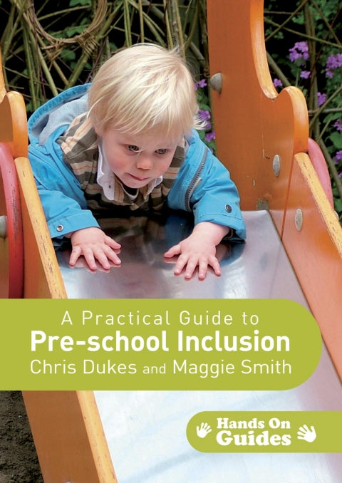 Practical Guide to Pre School Inclusion
