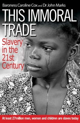 This Immoral Trade What Can We Do?