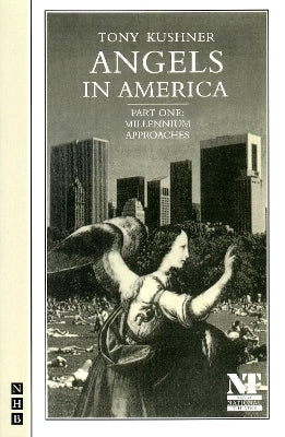 Angels in America Part One Millennium Approaches