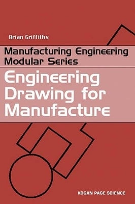 Engineering Drawing for Manufacture