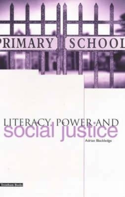 Literacy Power and Social Justice