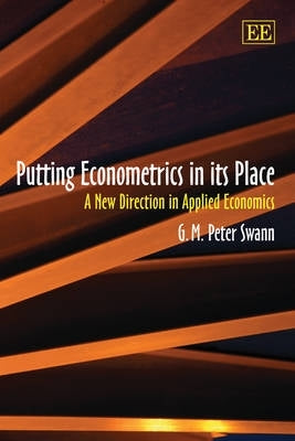 Putting Econometrics in Its Place a New Direction in Applied Economics