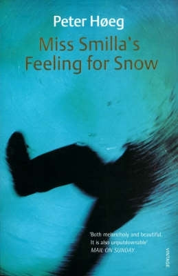 Miss Smillas Feeling for Snow (Harvill Panther)