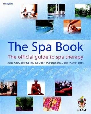Spa Book the Official Guide to Spa Therapy
