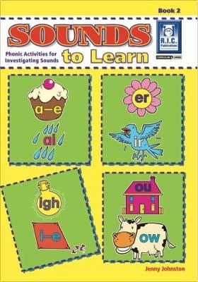 Sounds to Learn Phonic Activities for Investigating Sounds (Book 2) (Ages 5-7)