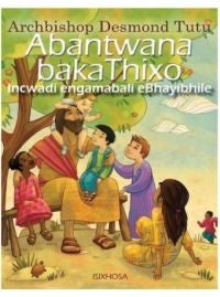 Abantwana Baka Thixo (Children of God)