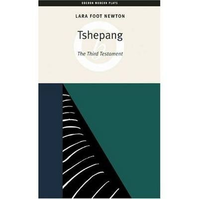 Tshepang the Third Testament