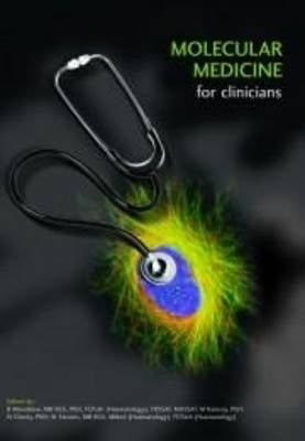 Molecular Medicine for Clinicians