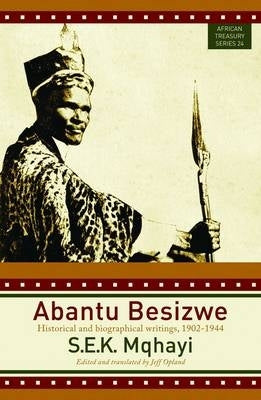 Abantu Besizwe Historical and Biographical Writings