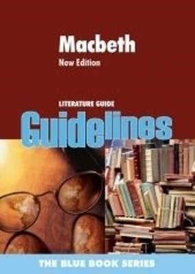 Macbeth (Guidelines Study Aids)