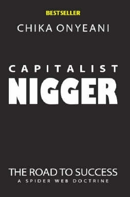 Capitalist Nigger (SA Ed)