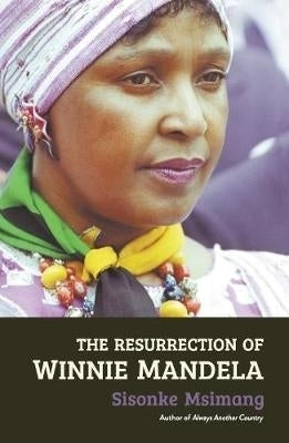 Resurrection of Winnie Mandela