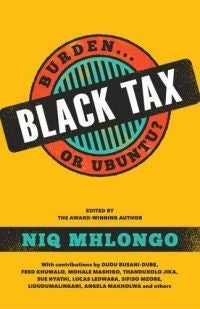Black Tax Burden or Ubuntu