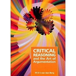 Critical Reasoning and Art of Argumentation