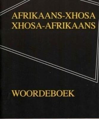 Pharos Afrikaans/Xhosa Xhosa/Afrikaans Woordeboek
