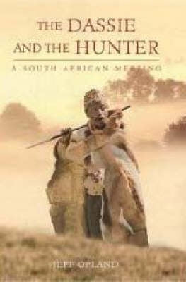 Dassie and the Hunter a SA Meeting