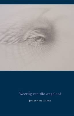 Weerlig Van Die Ongeloof