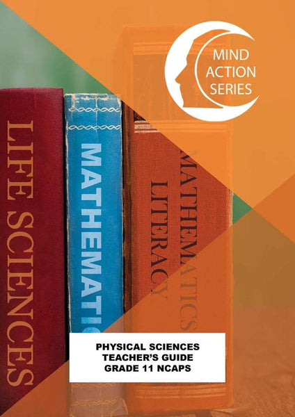Mind Action Series Physical Science Gr 11 (Teachers Guide) 3 Year Licence