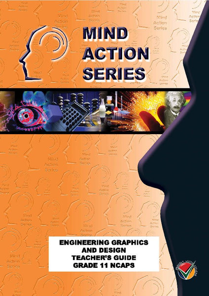 Mind Action Series Engineering Graphics and Design Gr 11 Teachers Guide Ncaps - 2015 PDF 3 Year Lice
