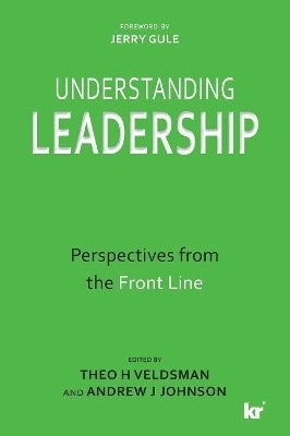 Understanding Leadership Perspectives From the Front Line