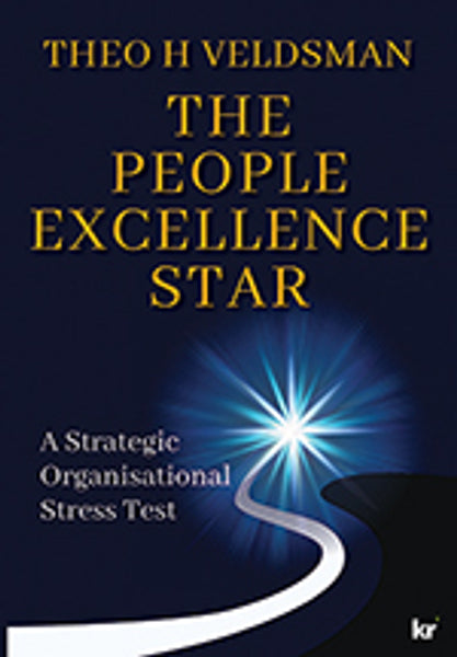 People Excellence Star a Strategic Organisational Stress Test