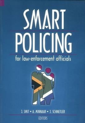 Smart Policing for Law Enforcement Officials