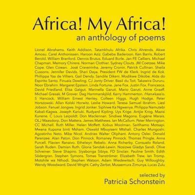 Africa My Africa an Anthology of Poems