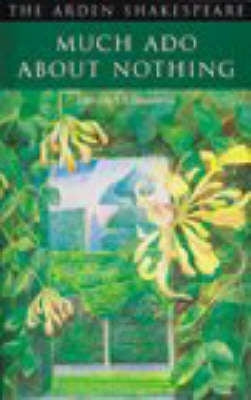 Much Ado About Nothing (Arden Shakespeare Series)(Ref 9781903436837)